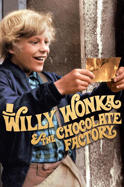 Willy Wonka & the Chocolate Factory