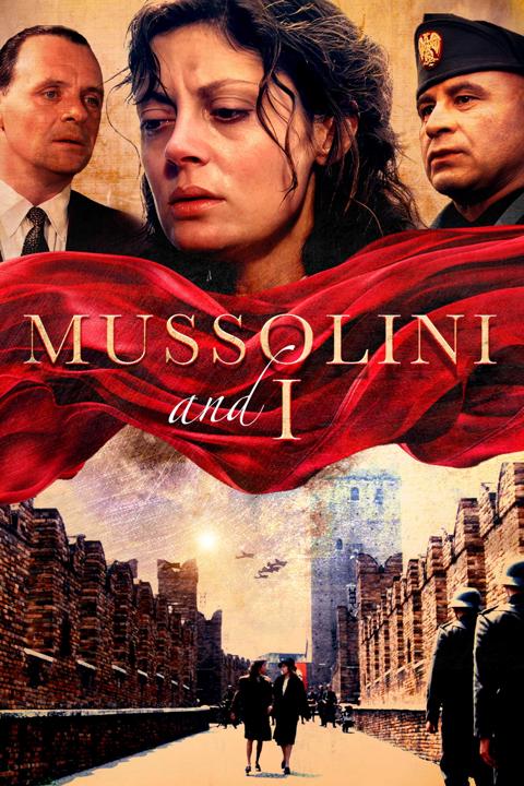 Mussolini and I