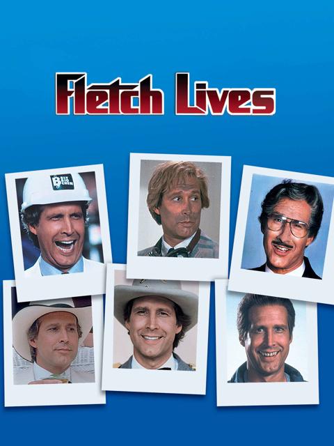 Fletch Lives