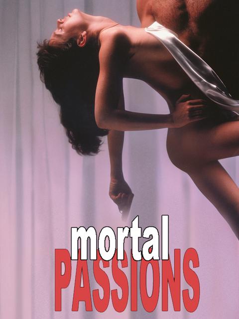 Mortal Passions