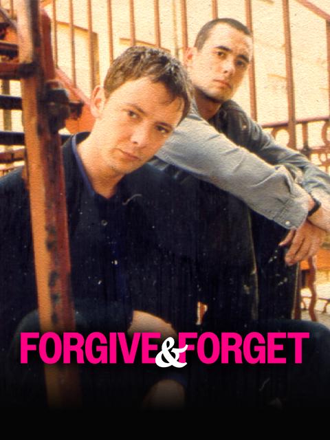 Forgive and Forget