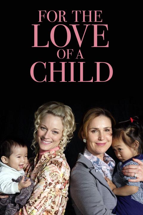 For the Love of a Child