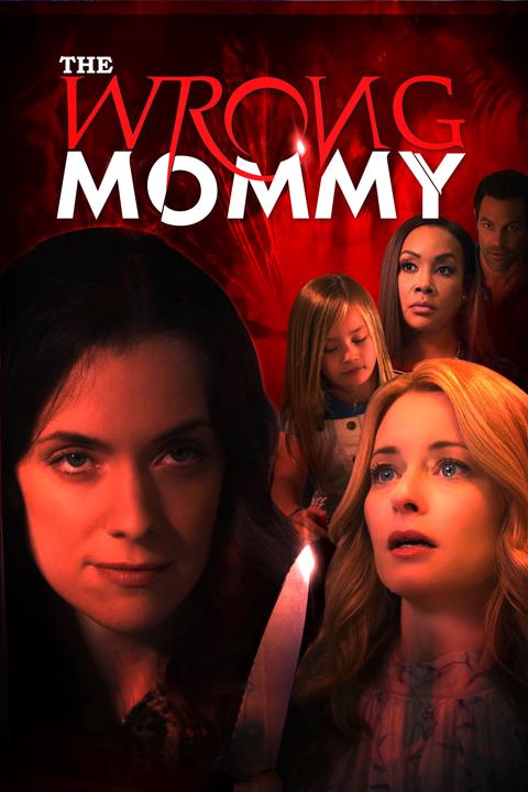 The Wrong Mommy