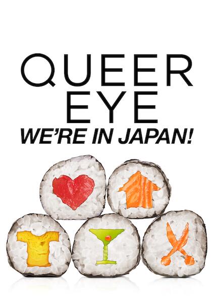 Queer Eye: We're in Japan!