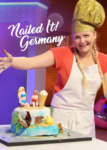 Nailed It! Germany