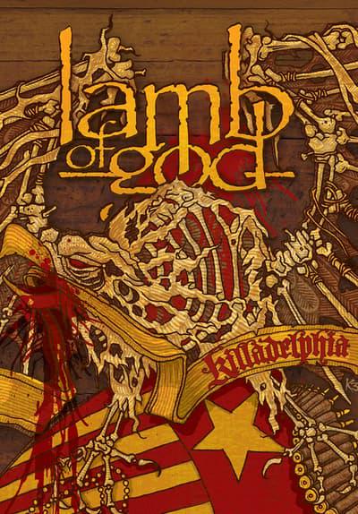 Lamb of God: Killadelphia