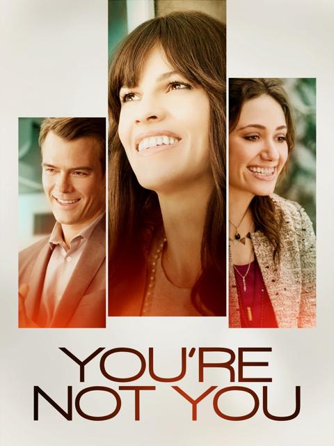 You're Not You