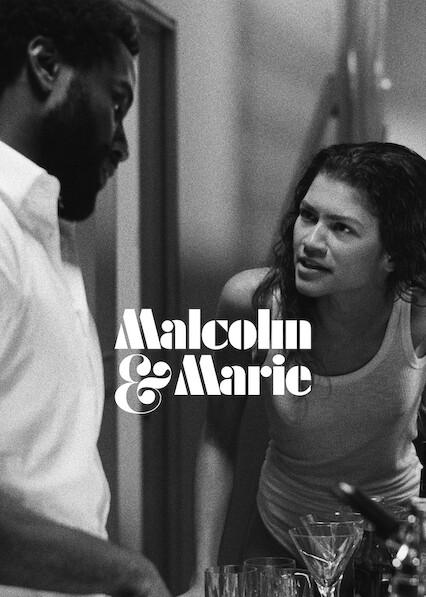 Malcolm & Marie