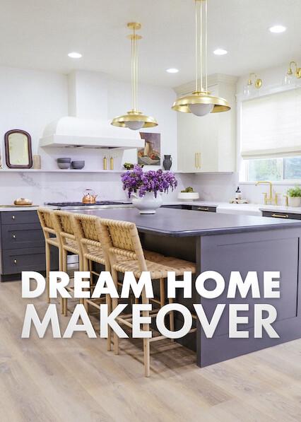 Dream Home Makeover