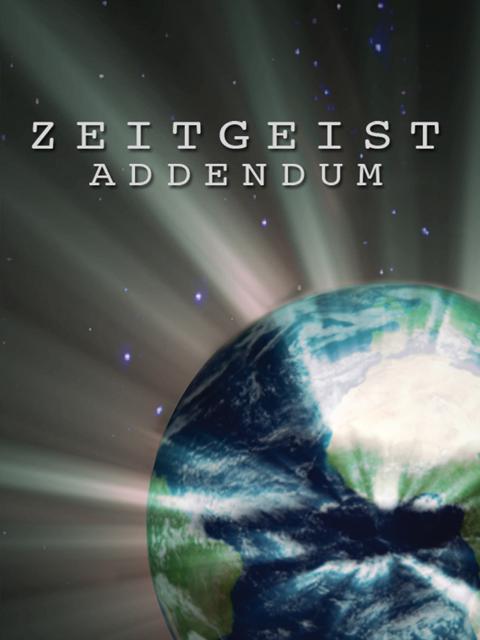 Zeitgeist: Addendum