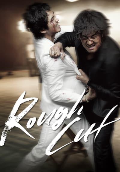 Rough Cut