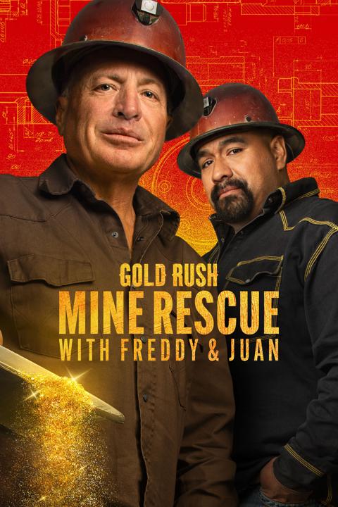 Gold Rush: Mine Rescue with Freddy & Juan
