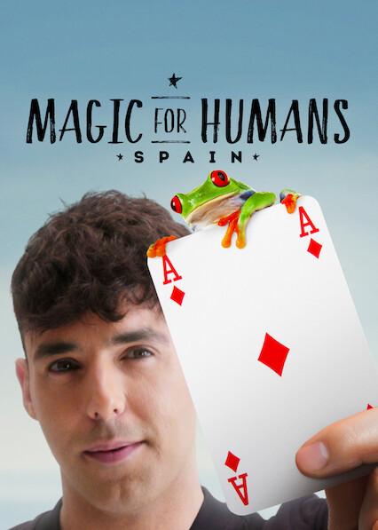 Magic for Humans Spain