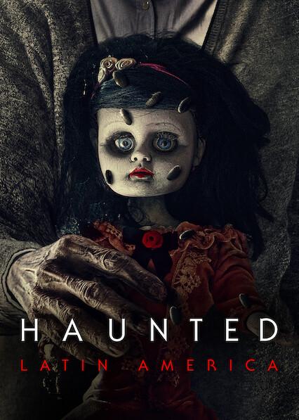 Haunted: Latin America