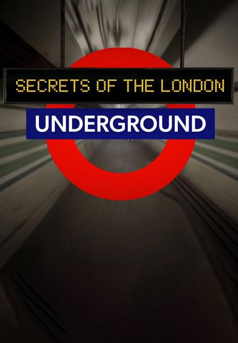 Secrets of the London Underground