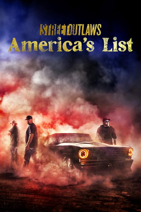 Street Outlaws: America's List
