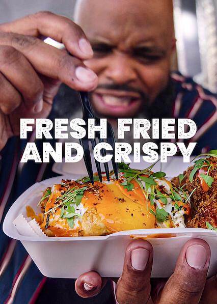 Fresh, Fried & Crispy