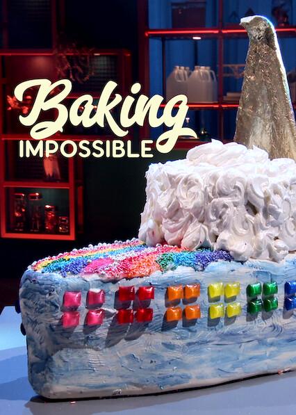 Baking Impossible