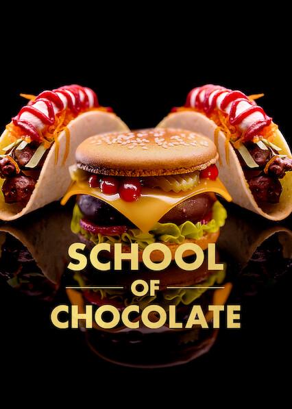 School of Chocolate