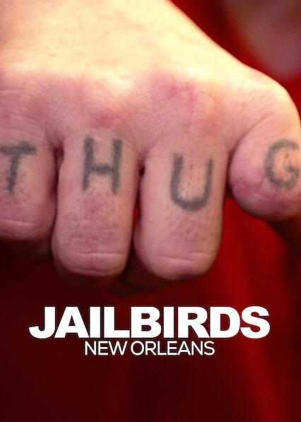Jailbirds New Orleans