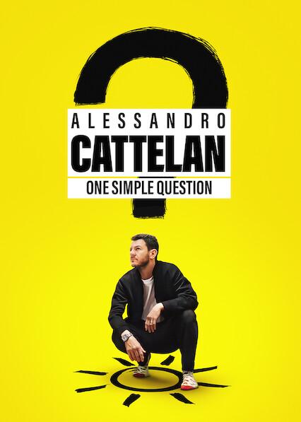 Alessandro Cattelan: One Simple Question