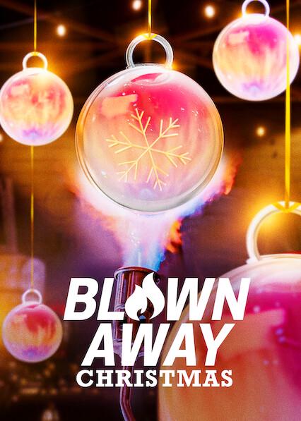 Blown Away: Christmas