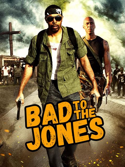 Bad to the Jones