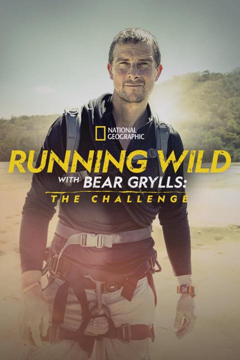 Running Wild with Bear Grylls: The Challenge