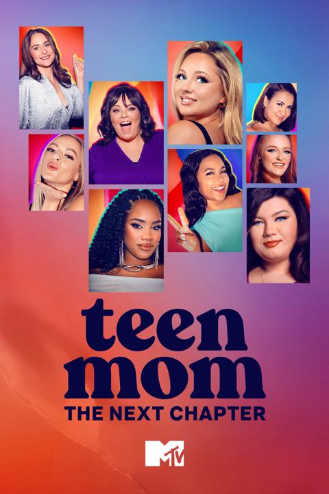 Teen Mom: The Next Chapter