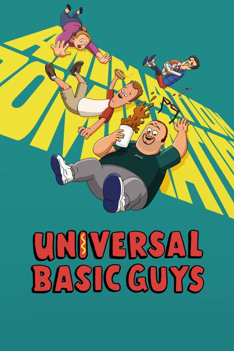 Universal Basic Guys