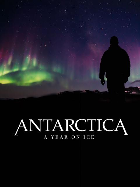 Antarctica: A Year on Ice