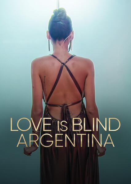 Love Is Blind: Argentina