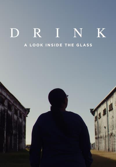 Drink: A Look Inside the Glass