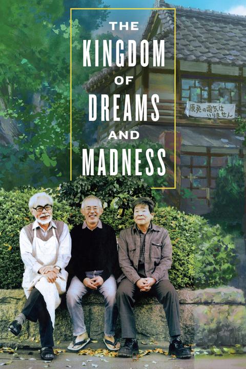The Kingdom of Dreams and Madness