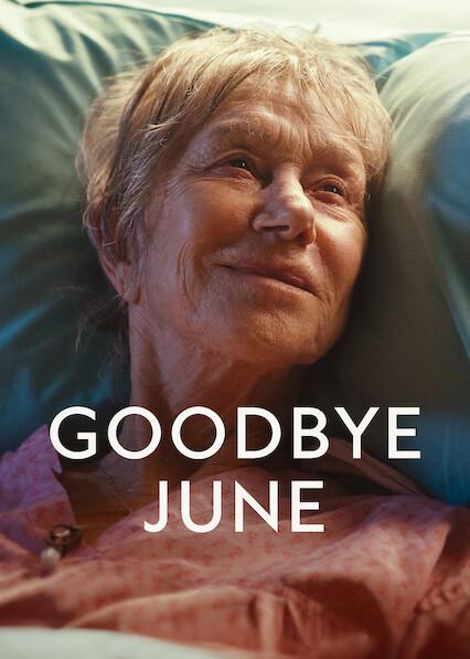 Goodbye June