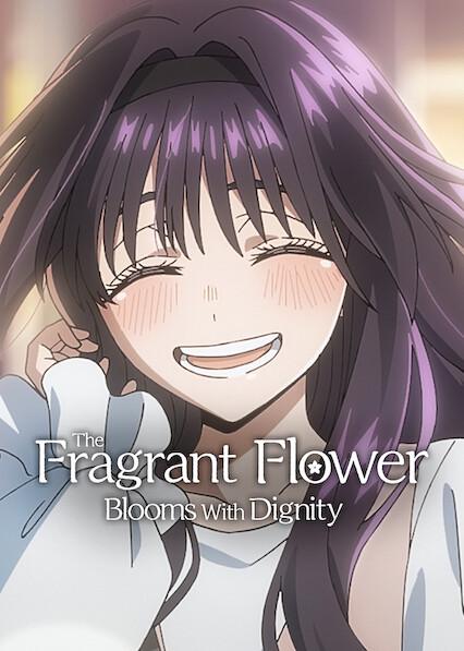 The Fragrant Flower Blooms with Dignity