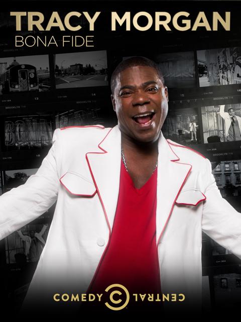 Tracy Morgan: Bona Fide