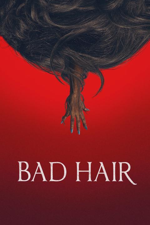 Bad Hair