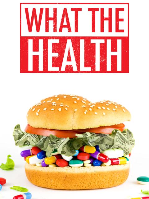 What the Health