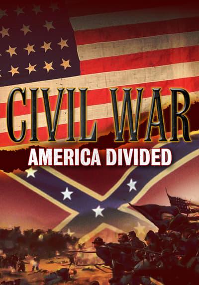 The Civil War: America Divided