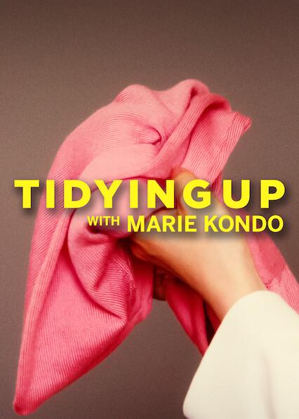 Tidying Up with Marie Kondo